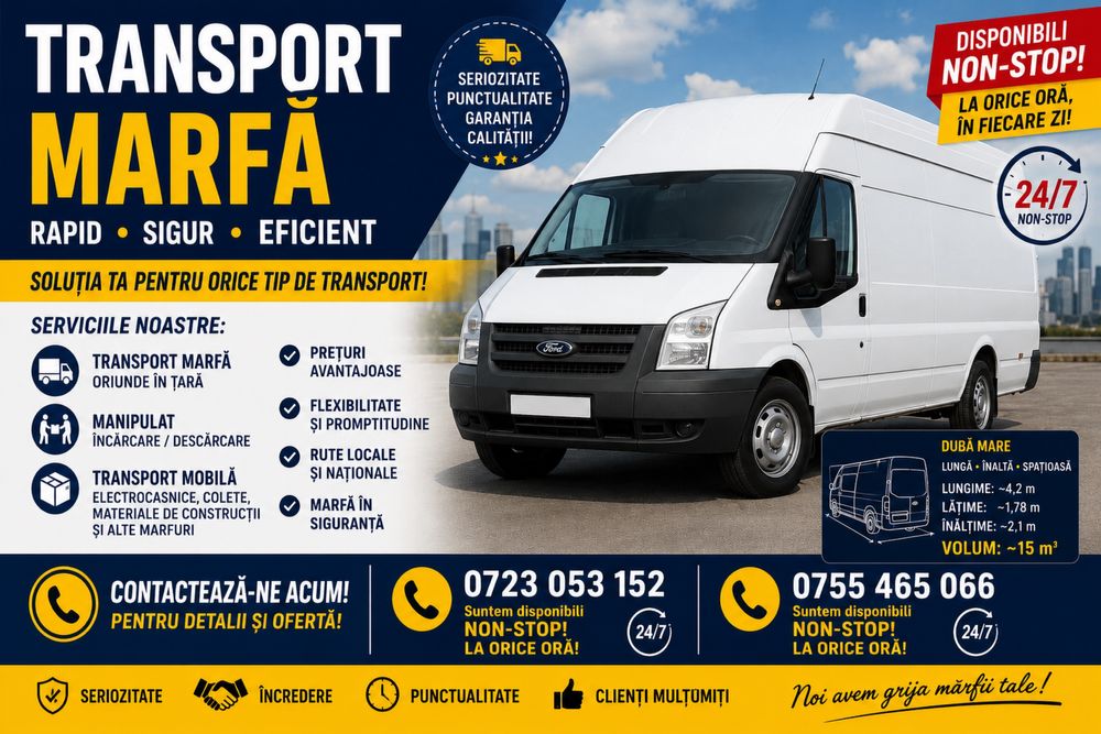 Transport Marfă 24/7 București și Țară | Ford Transit Maxi | Mutări, Mobilă, Colete
