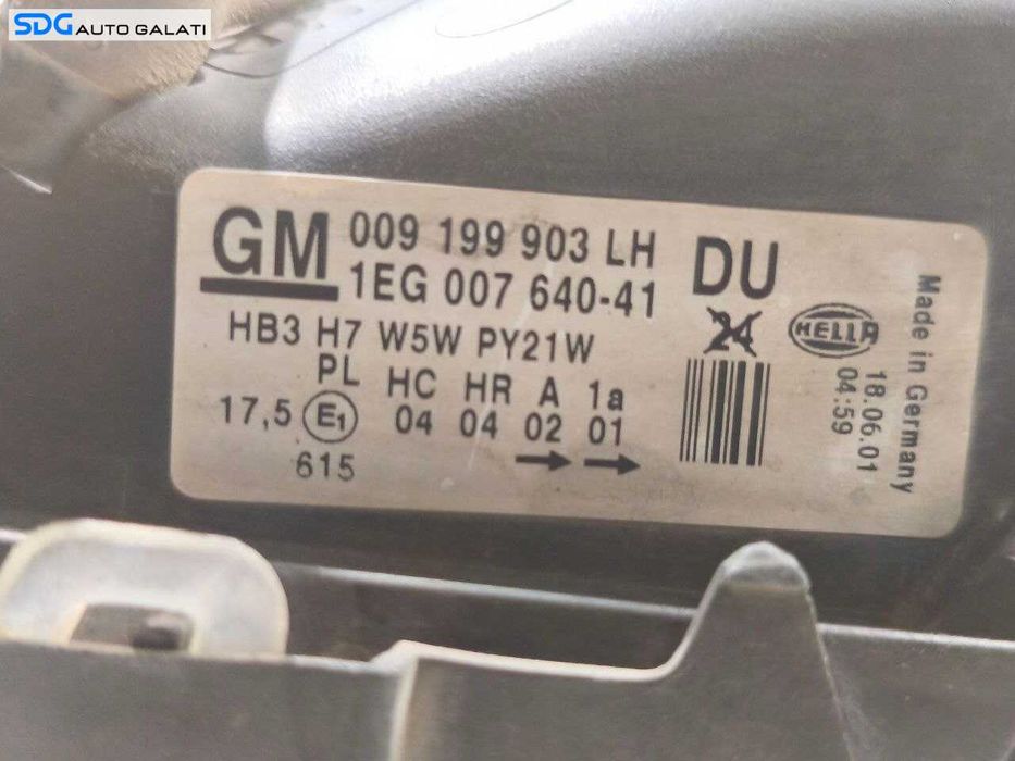 Far Stanga Opel Astra G 1998 - 2004 Cod 009199903 148437 [LR1398]