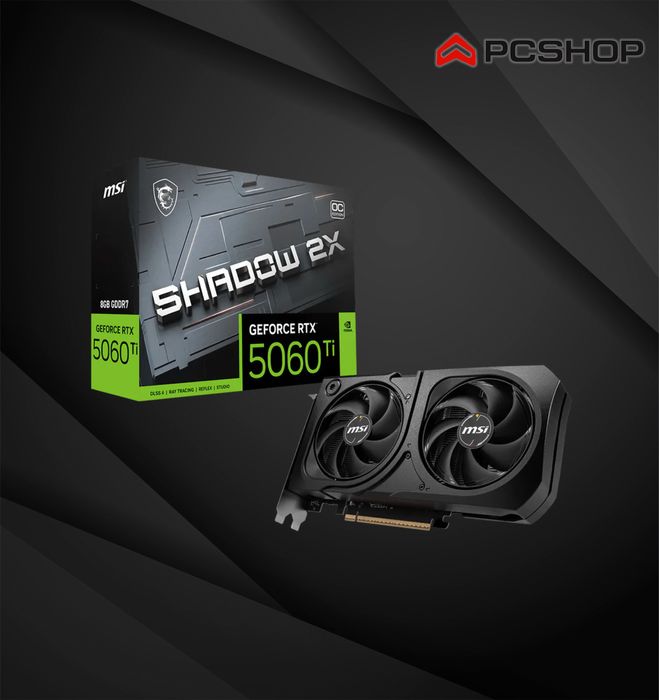 MSI GeForce RTX 5060 Ti Shadow 2X 8GB
