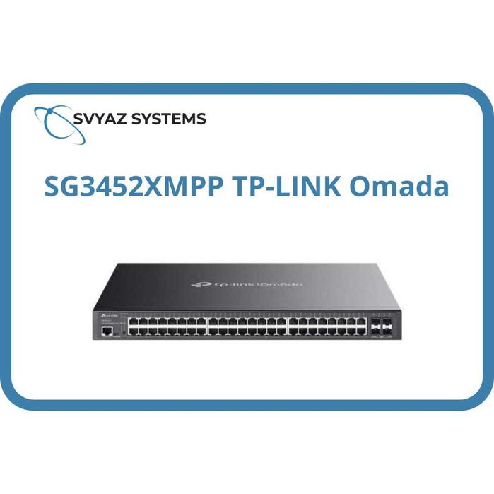 SG3452XMPP L2+ PoE коммутатор TP-LINK Omada Switch