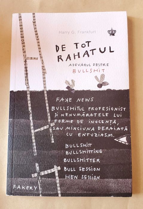 Pe bune - de tot rahatul de HARRY G. FRANKFURT