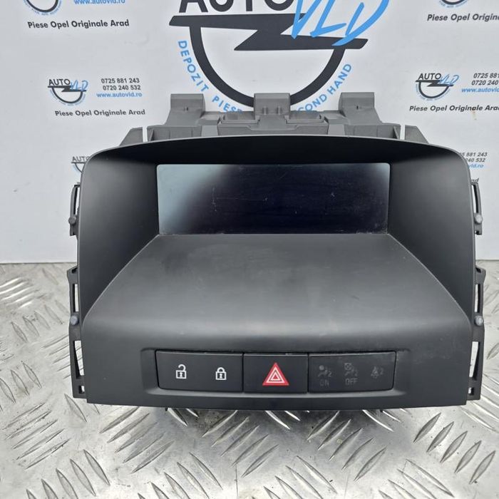 Rama display central buton avarie Opel Astra J Facelift