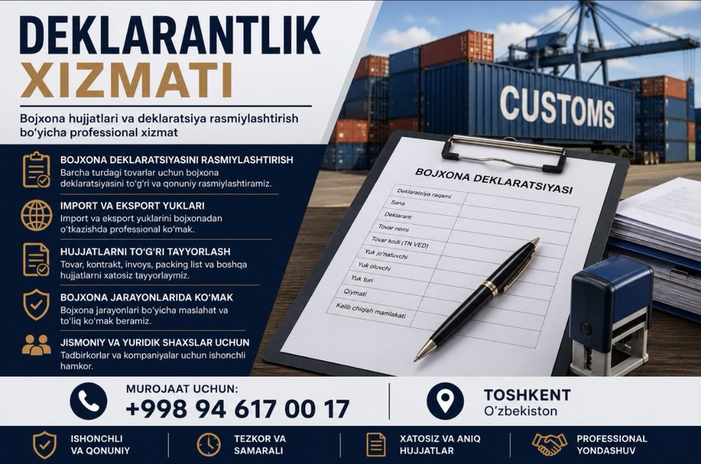 Ishonchli va Professional Bojxona Deklarantlik Xizmati Import-Export