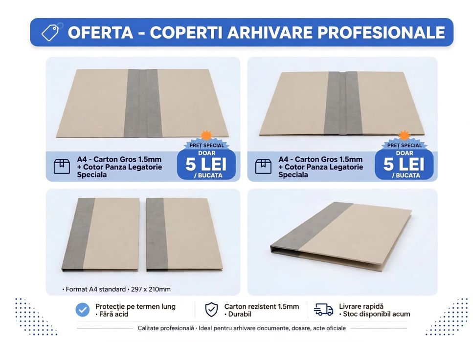 Coperti arhivare inclus manopera arhivare  6 ron.