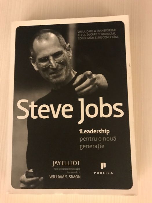 Steve Jobs - iLeadership pentru o noua generatie