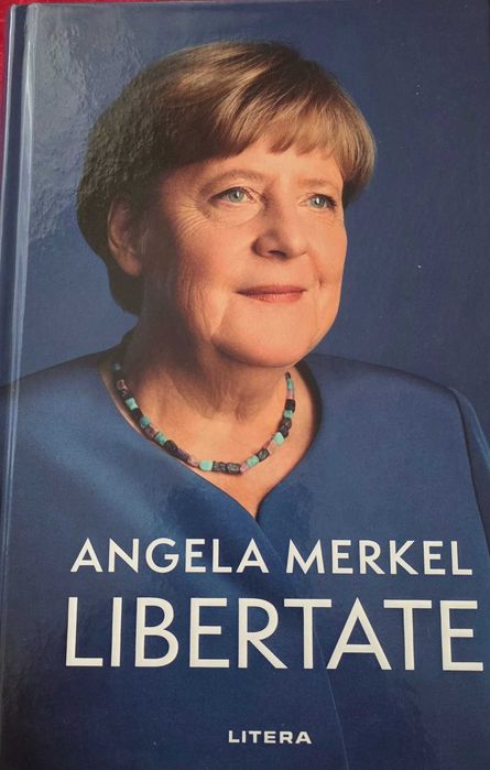 Carte Libertate cu autograful scriitoarei Angela Merkel