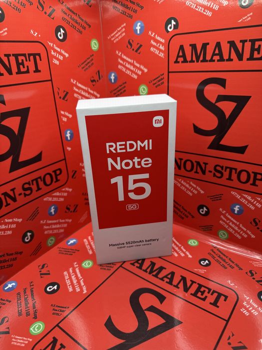 Redmi Note 15 5G Sigilat Amanet SZ Non Stop