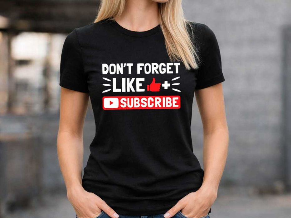 Дамска черна тениска „Don’t Forget Like & Subscribe“