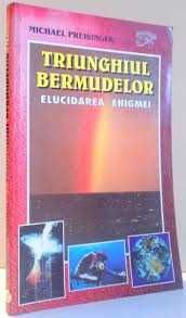 TOM -  Carte  _  Triunghiul  Bermudelor _  Autor - Michael Preisinger