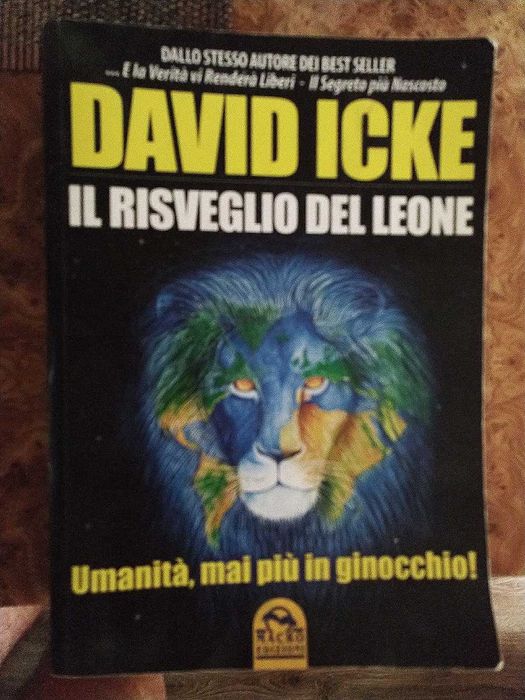 David Icke - Il risveglio del leone, editie italiana