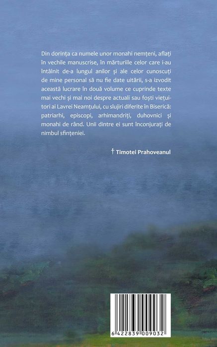 Timotei Prahoveanul - Pagini vechi și noi din istoria Lavrei Neamțului