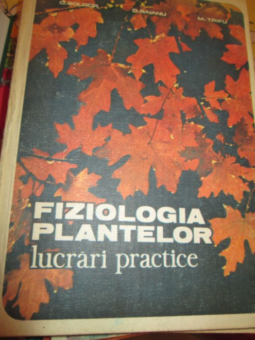 volum Fizioloia plantelor - Boldor , 1983
