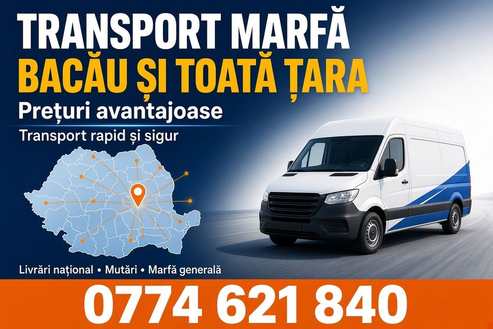 Transport marfa Bacău