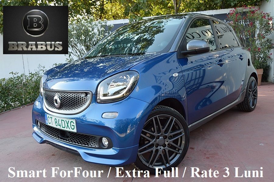 Smart Forfour Extra Full / BRABUS Edition / Rate 3 Luni cu Buletinul