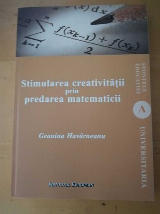 Stimularea creativităţii prin predarea matematicii