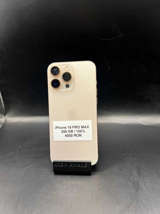 iPhone 16 PRO MAX GOLD / 256 GB / Bat. 100 % / 10 Cicluri / Garantie  * Krom Amanet Margeanului *