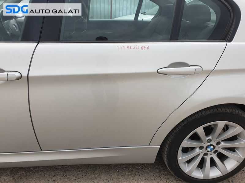 Usa Usi Portiera Portiere Stanga Spate Dezechipata BMW Seria 3 E90 LCI Facelift 2004 - 2011 Culoare Titansilber Metallic