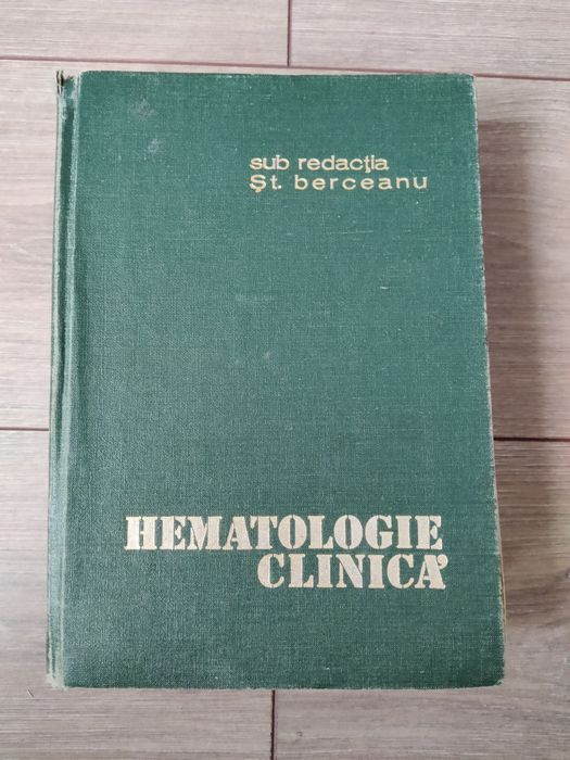 Tratat de Hematologie Clinica Berceanu