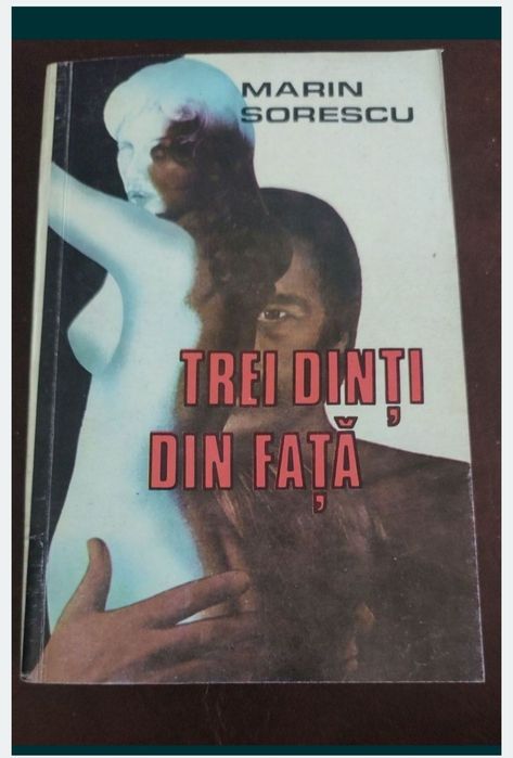 Trei dinți din fata - Marin Sorescu