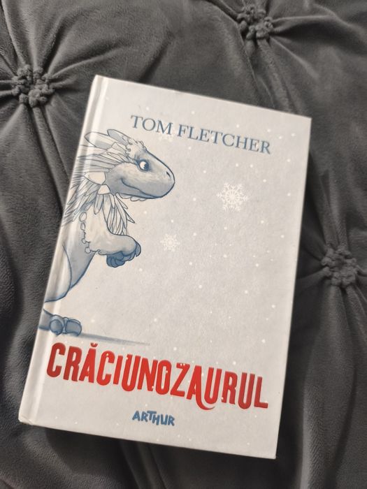 Carte pentru copii Crăciunozaurul Tom Fletcher