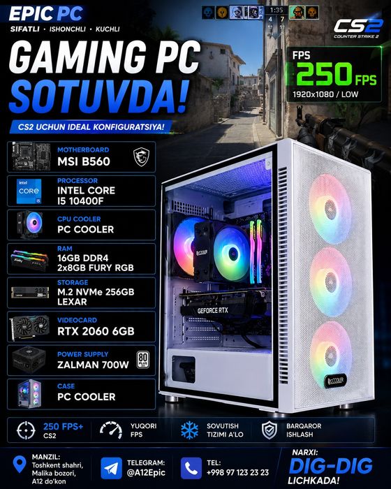 Cs2 uchun ajoyib PC  250fps