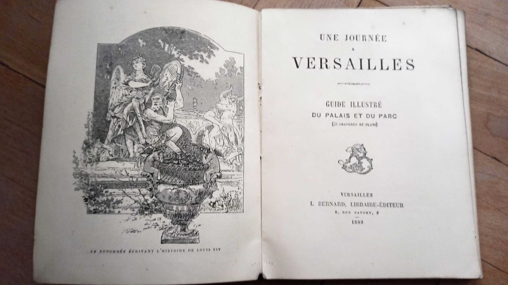 Une Journee - Versailles 1899 - Guide Illustre du Palsis et du Parc