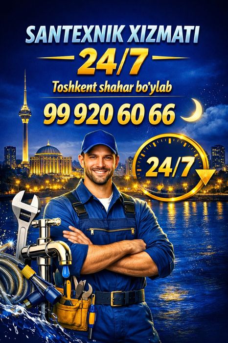 Toshkent shahar boʻylab santexnik xizmati 24/7 .. Сантехник 24/7
