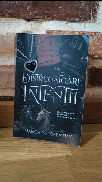 Distrugătoare intenții, Bianca P.Florentina
