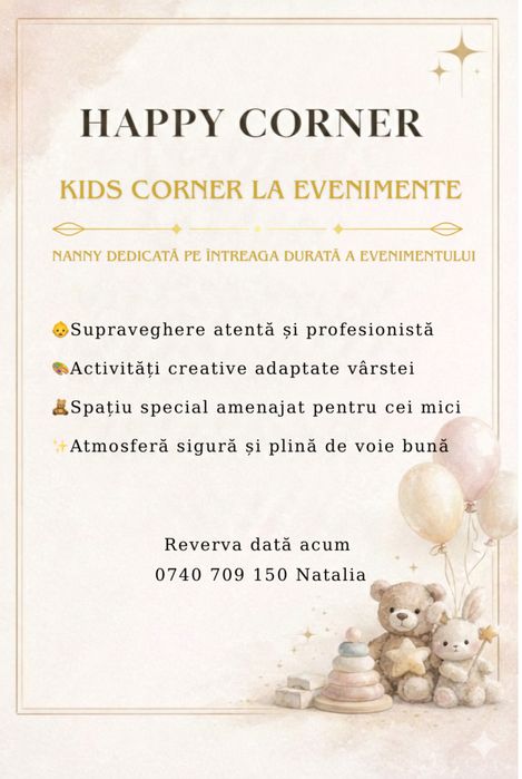 Nanny dedicată pe durata întregului eveniment!