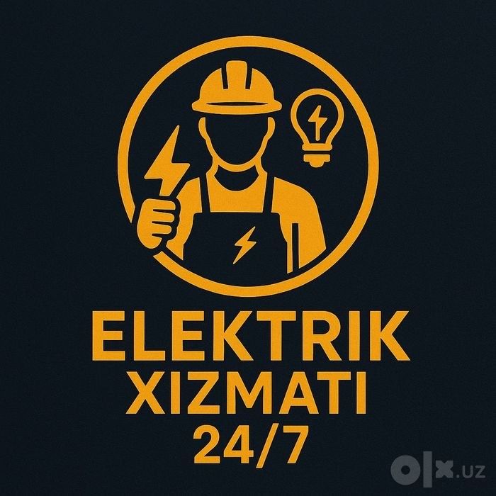 Elektrek xizmatlari 24/7 Toshkent shahar buylab