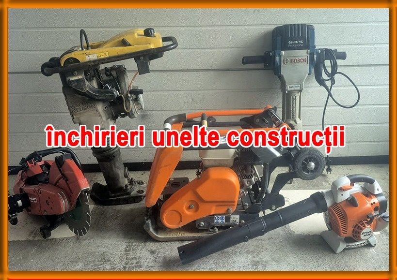 Închiriez Utilaje Construcții și Grădină: Mai compactor, Placă compactoare, Drujbă beton, Demolator, Betonieră