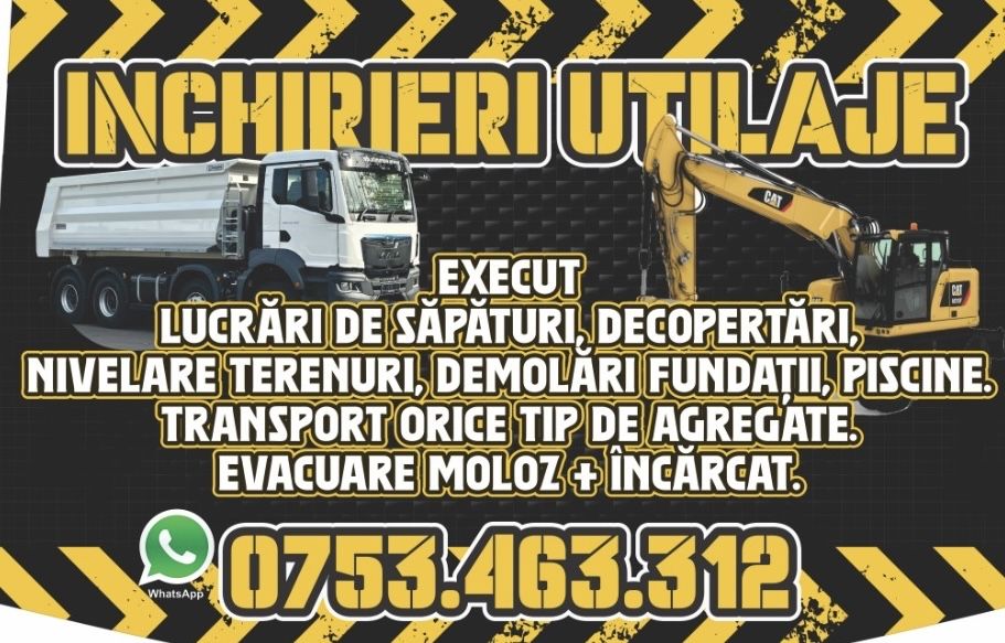 Execut demolari, sapaturi, fundatii case, decopertari, inchirieri