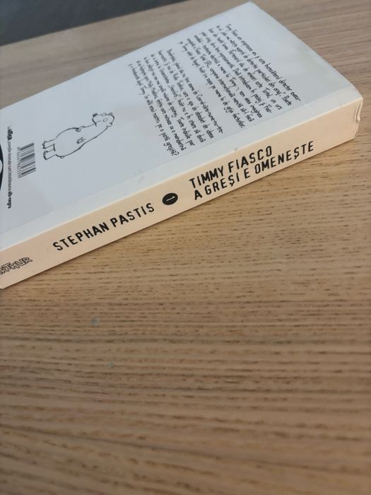 Carte Timmy Fiasco 1: A gresi e omeneste – Stephan Pastis