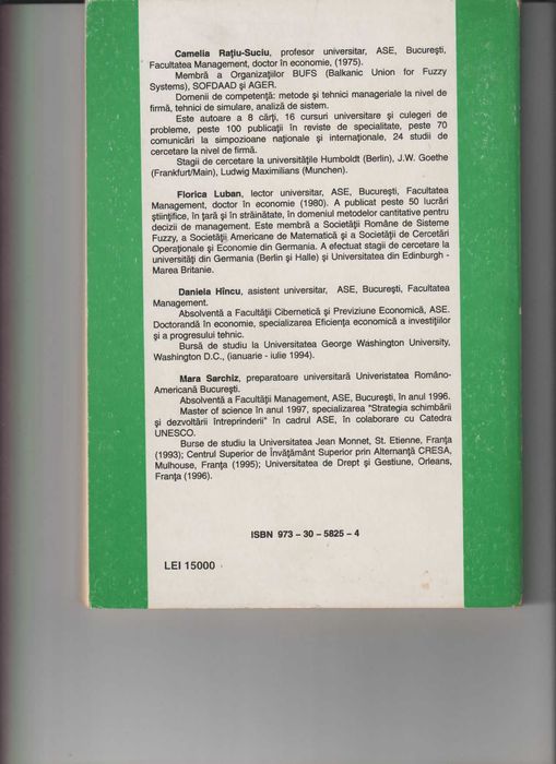 Vând cartea “Modelarea și Simularea Proceselor Economice – Lucrări Practice“ realizată de Camelia Rațiu Suciu, apărută în anul 1997
