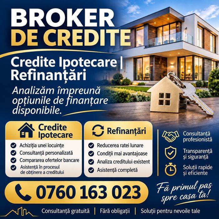Broker Credite – Credite Ipotecare și Refinanțări