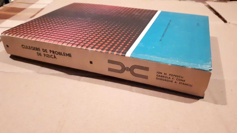 Culegere de probleme de fizica- Ion Popescu, Gabriela Cone, Gh Stanciu