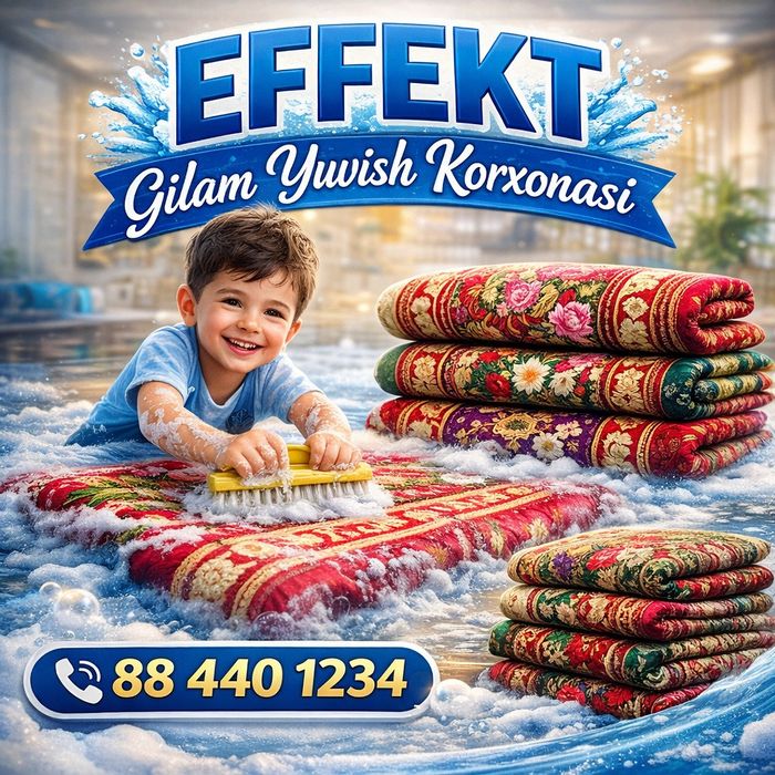 Gilam yuvish EFFEKT korxonasi.Sifatiga kafolat beramiz.Dastafka bepul.