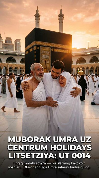 Centrum Holidays Umra Muborak Yangiyo'l Hafta Reys Muborak Umra Paket