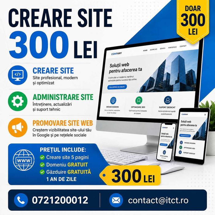 Creare site 300 Lei - Administrare site - Promovare site web