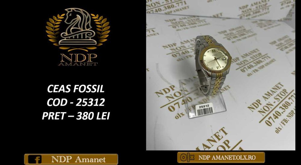 NDP Amanet NON-STOP Sos. Giurgiului 119 CEAS FOSSIL (25312)