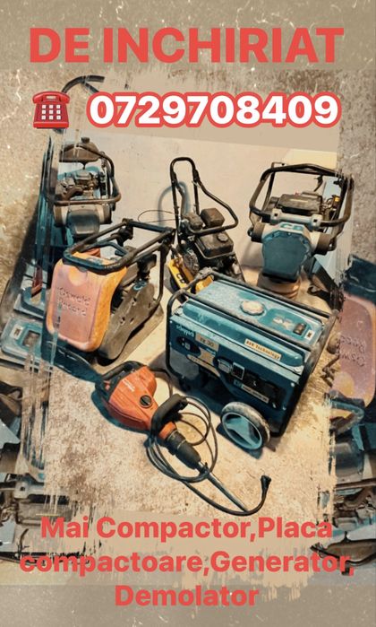 Mai compactor ,Placa compactoare ,Picamer demolator,Generator,Betonier