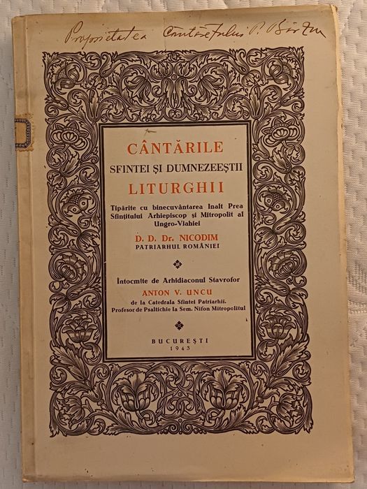 Carte veche - Cântările Sfintei și Dumnezeeștii Liturghii 1943