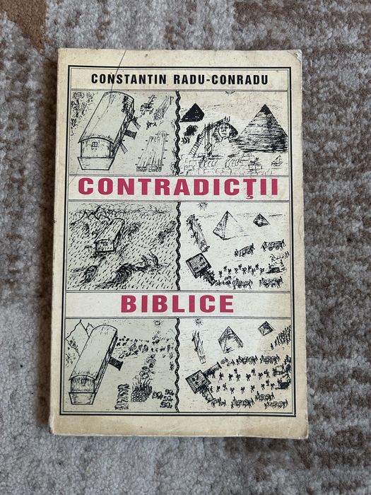 Carte RARA Contradictii Biblice - C. Radu-Conradu (1996, Stoc Epuizat)