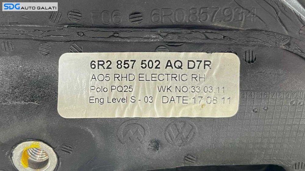 Oglinda Electrica Dreapta Volkswagen Polo 6R 2009 - 2014 Culoare Gri Inchis Cod 6R2 857 502 AQ D7R [ L5706 ]