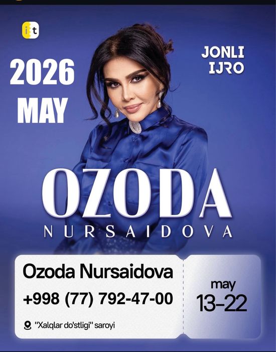 Ozoda Nursaidova konsertiga OLDI QATORLARga biletlar ОЗОДА НУРСАИДОВА