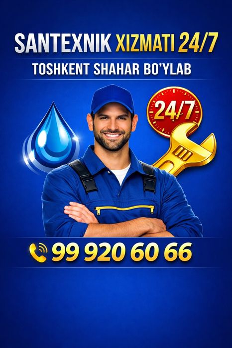 Toshkent shahar boʻylab santexnik xizmati 24/7 .. Сантехник 24/7
