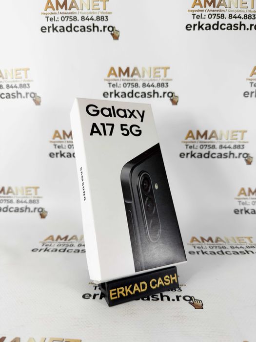Samsung A17 5G -ERKAD CASH AMANET Galati-