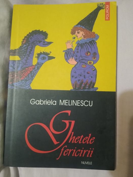 Ghetele fericirii - Gabriela Melinescu