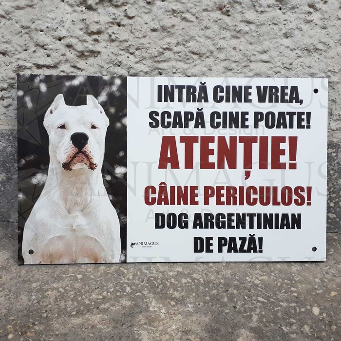 Placa Avertizare Caine Rau Periculos Dog Argentinian