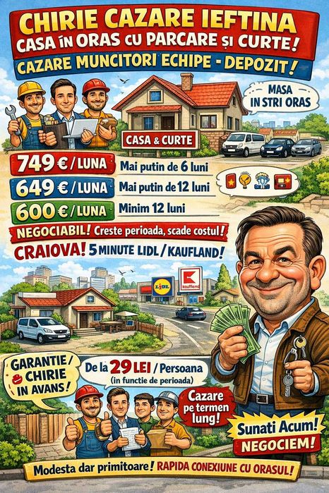Chirie Cazare ieftina/spatiu comercial Cazare muncitori Echipe Depozit